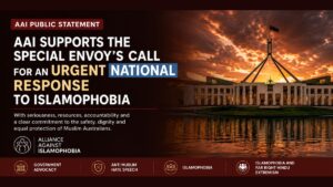 AAI public statement supporting the Special Envoy’s call for an urgent national response to Islamophobia in Australia.