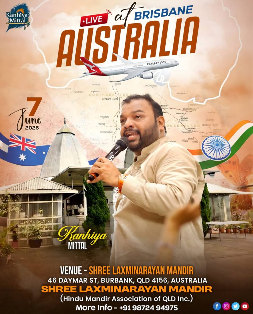 Promotional poster advertising Kanhaiya Mittal’s Brisbane event on 7 June 2026 at Shree Laxminarayan Mandir, Burbank, Queensland.